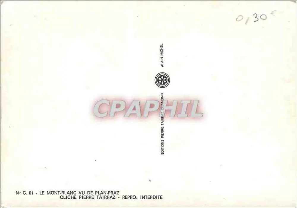 O Mont-Blanc visto de Plan-Praz — cliché Pierre Tairraz — Éditions Alain Michel, n° C.61 - Verso