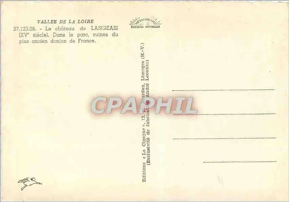 Château de Langeais — ruines du plus ancien donjon de France — Éditions « La Cigogne » - Verso