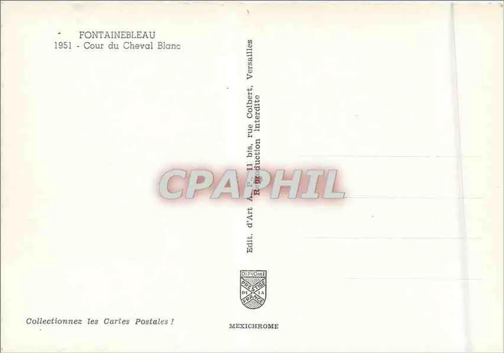 Fontainebleau — Cour du Cheval Blanc — Editor Diplôme, 1951 - Verso