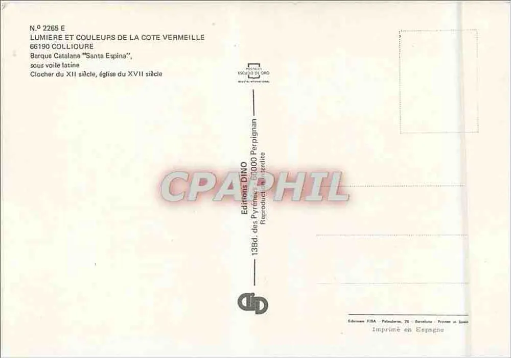 Collion - Kirche und Glockenturm des 17. Jahrhunderts — katalanisches Boot 'Santa Espina' unter einem lateinischen Segel des 12. Jahrhunderts — Editions DINO, Perpignan - Rückseite