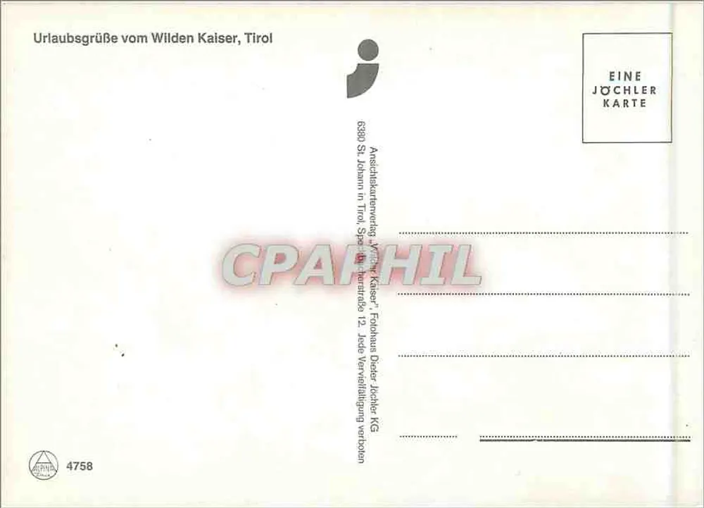 Vakantiegroeten vanaf de Wilden Kaiser, Tirol — Uitgever Jöchler Karte, n° 4758 - Achterkant