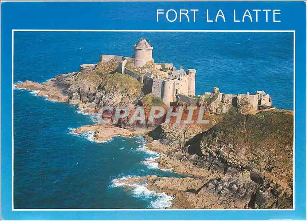Fort La Latte — Plévenon, Côtes-d'Armor — Edições de Arte J. Locanne - Frente