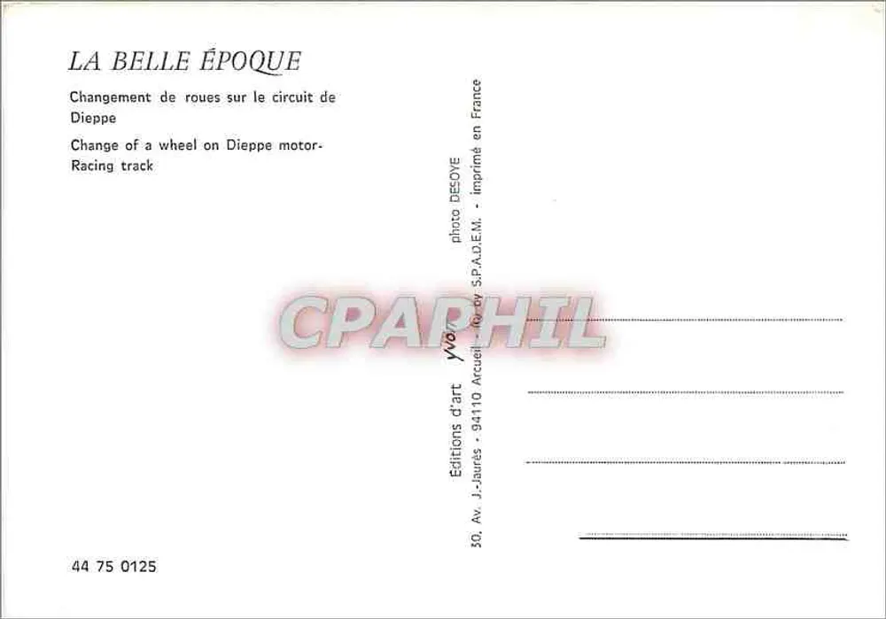 Changement de roues sur le circuit de Dieppe — La Belle Époque — Éditions d'art J.-Jaurès - Verso