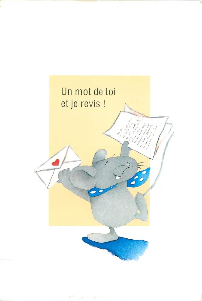 Un mot de toi et je revi ! — souris avec courrier — collection Alex, éditeur Michael Neugebauer Verlag AG - Recto
