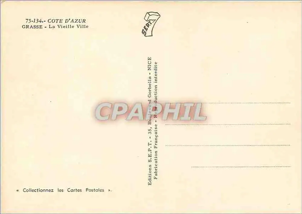 Grasse - La Vieille Ville — vue panoramique — Éditions S.E.P.T. - NICE - Verso