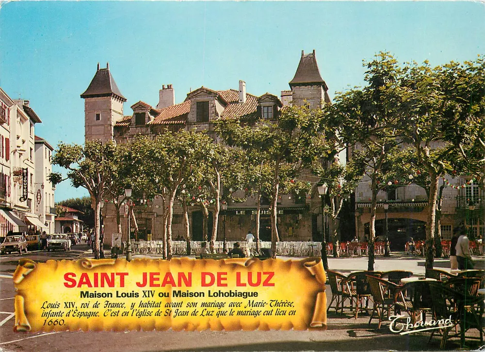 Saint Jean de Luz — Haus Louis XIV oder Haus Lohobiague — Edition Chalrand - Vorderseite