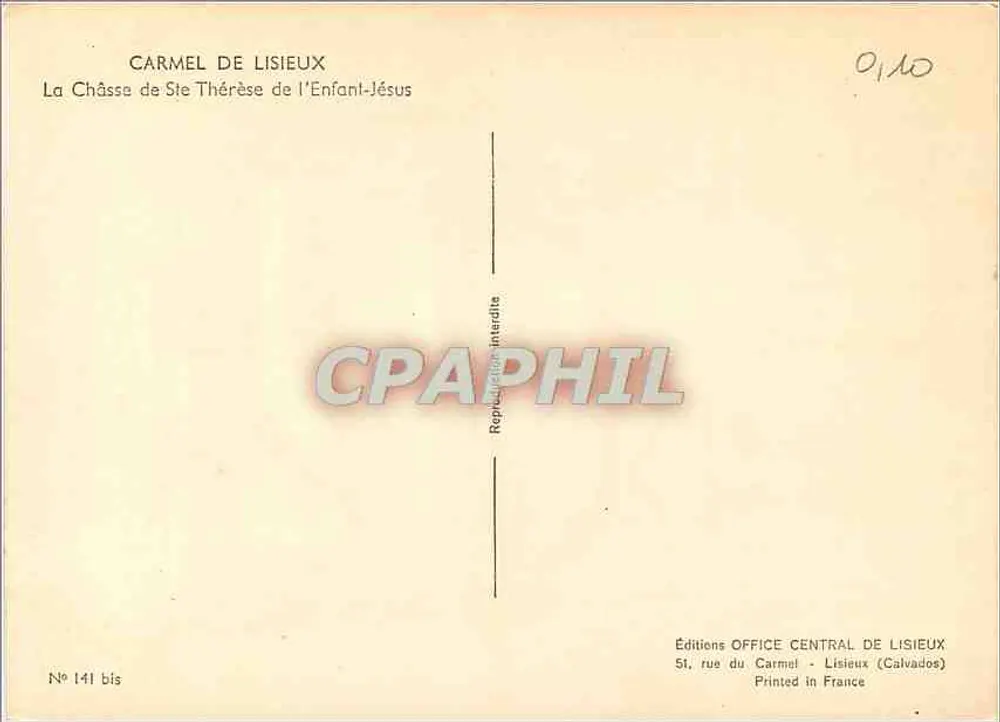 Carmel de Lisieux — La Châssa de Ste Thérèse de l'Enfant-Jésus — Éditions Office Central de Lisieux - Verso