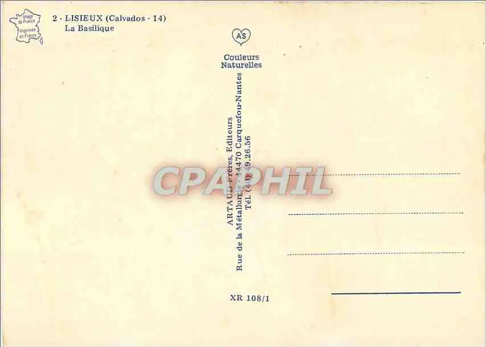 A Basílica - Lisieux (Calvados) — editor ARTAUD Frères, n° de série XR 108/1 - Verso