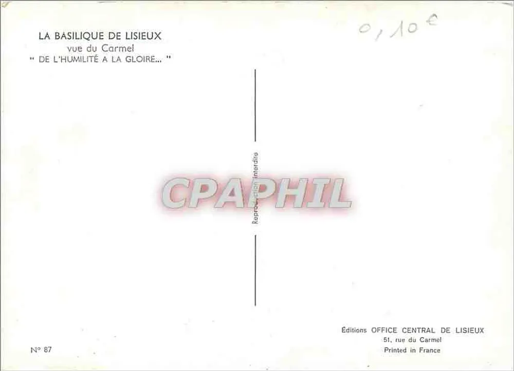 Die Basilika von Lisieux — Blick vom Carmel — Office Central de Lisieux Editions, Nr. 87 - Rückseite