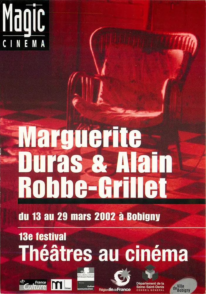 Marguerite Duras & Alain Robbe-Grillet — 13º festival Théâtres au cinéma — Magic Cinema, Bobigny - Frente