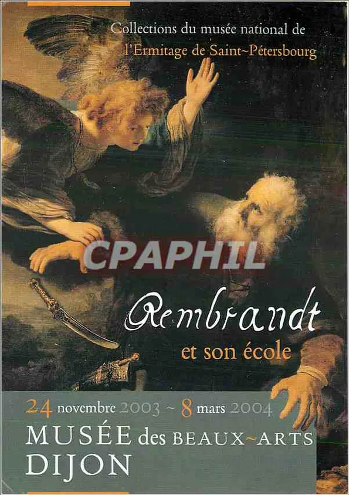 Rembrandt e sua escola — Exposição no Museu de Belas Artes de Dijon — 24 novembro 2003 ~ 8 março 2004 - Frente