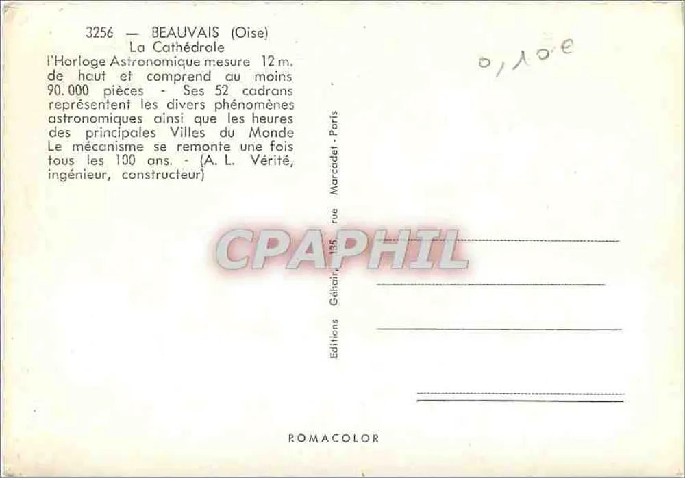 Beauvais (Oise) — A Catedral — Relógio Astronômico — Éditions Romacolor - Verso