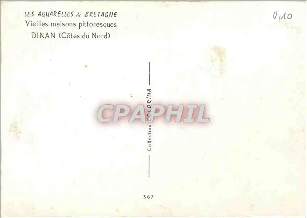 Dinan (Côtes du Nord) — Pittoreske alte Häuser — Sammlung J. Suoin, n° 367 - Rückseite