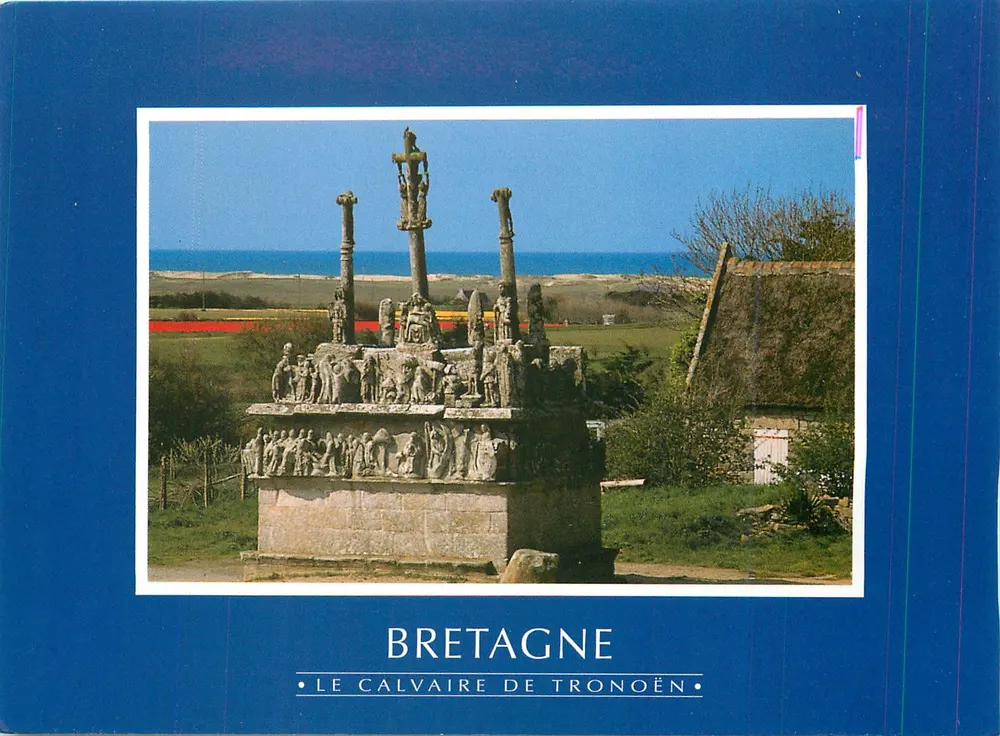 O Calvaire de Tronoën — Bretagne — Edições de Arte J. Loanne - Frente