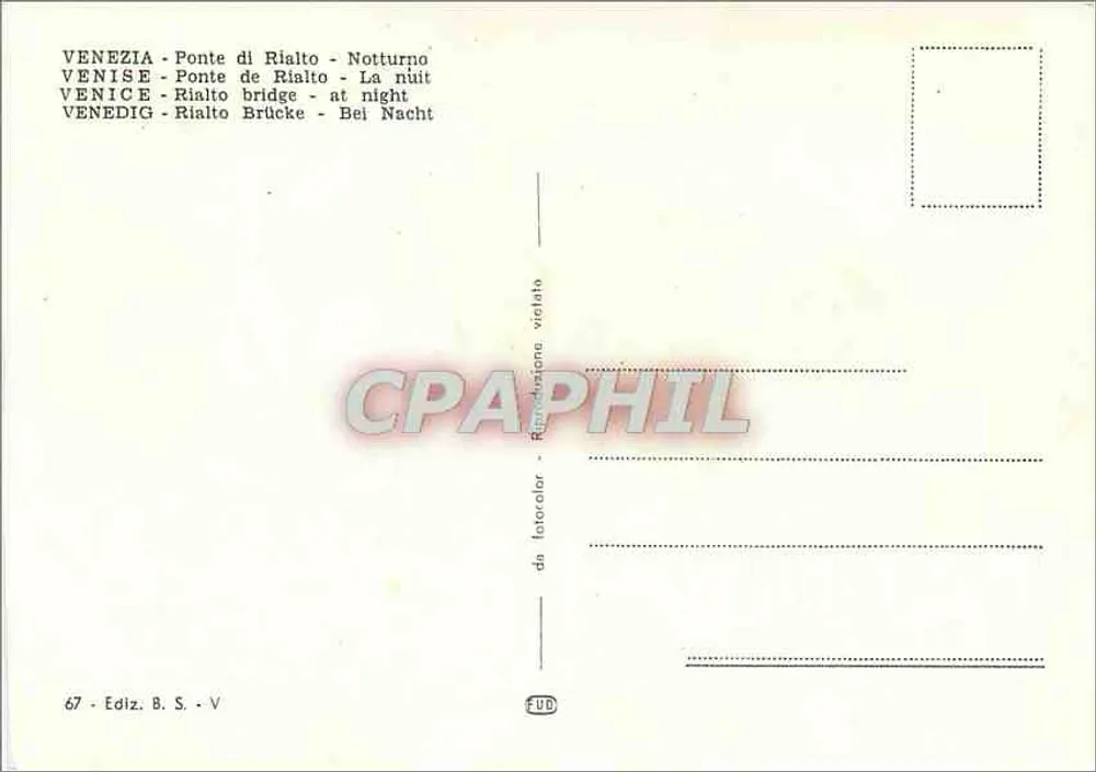 Venise - Ponte di Rialto - nuit — Édition B.S. n°67 - Verso