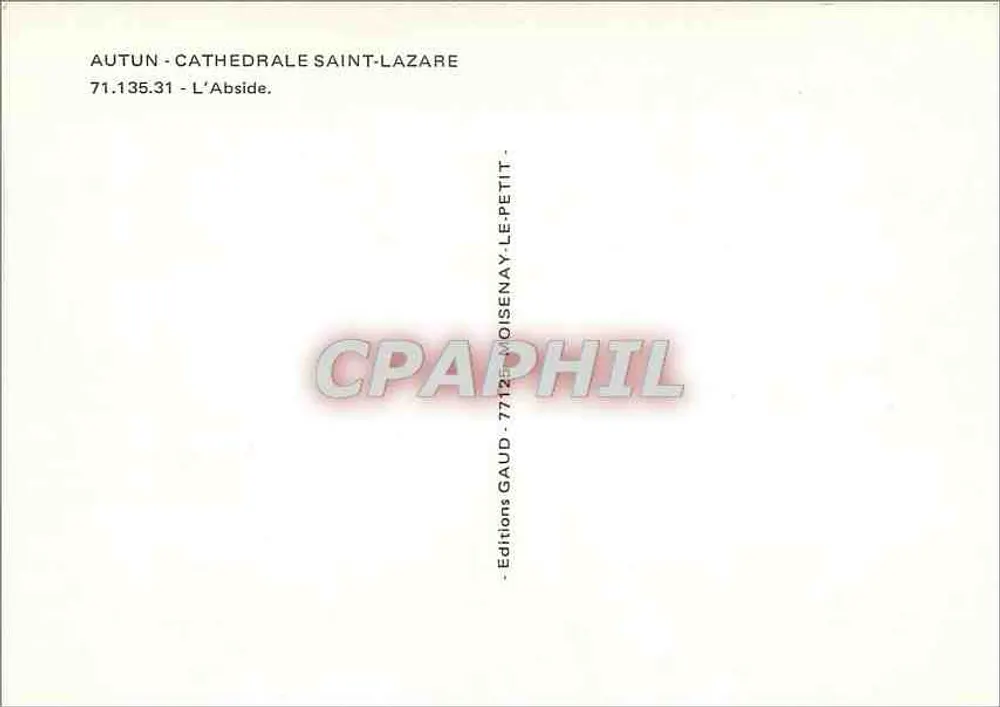 Autun - Catedral São Lazaro — A Abside — Éditions Gaud Le Petit - Verso