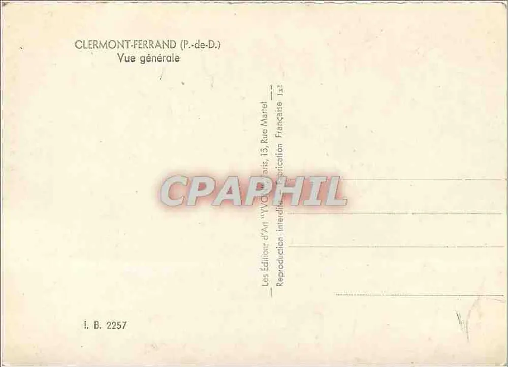 Clermont-Ferrand (P.-de-D.) — Vista geral — Editor d'Art, 15, Rue Martel, Paris - Verso