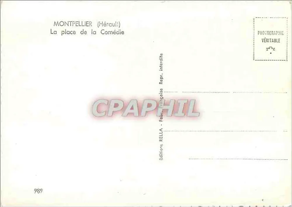 Montpellier (Héraul!) — A praça da Comédia — Edições Rella, n° 989 - Verso