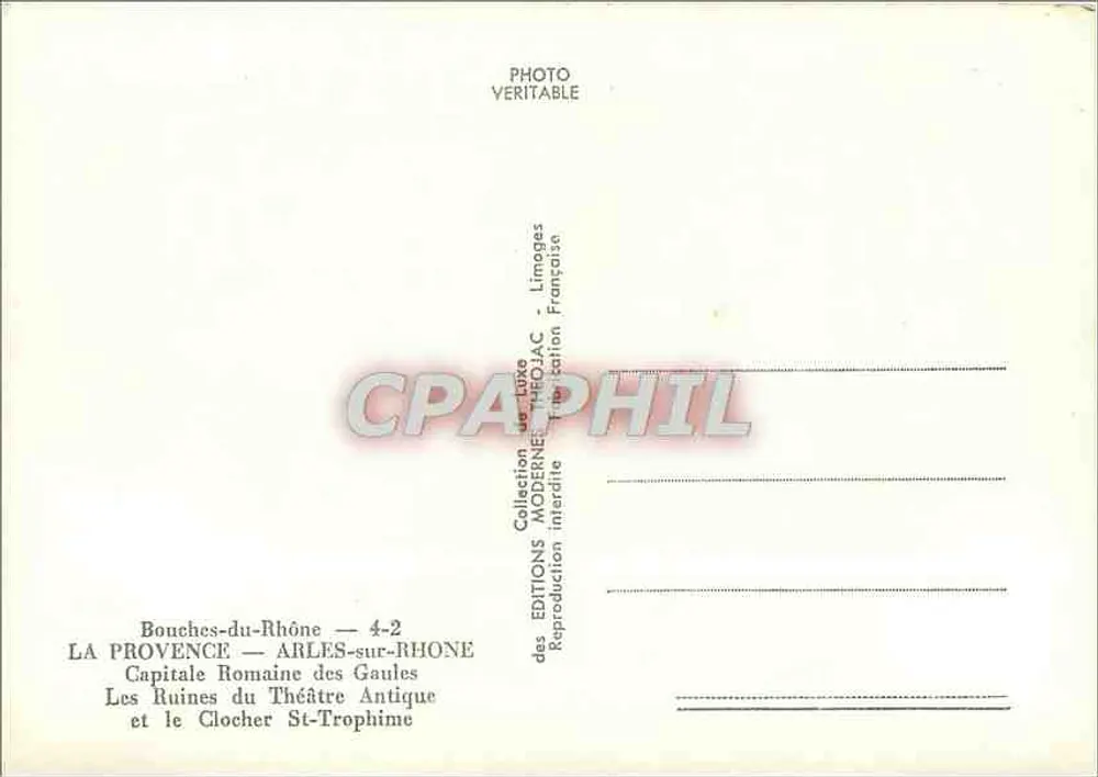 As Ruínas do Teatro Antigo e o Sintral de São Trofimé — Arles — Éditions Théo Jac - Verso