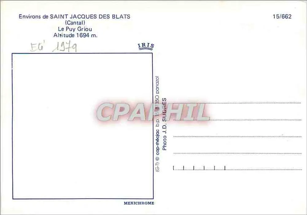 Le Puy Griou — Environs de Saint-Jacques-des-Blats (Cantal) — IRIS, n° 15/662 - Verso