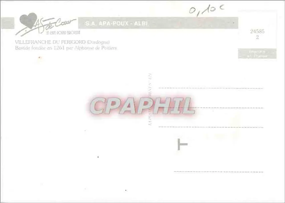 Villefranche do Périgord — Bastide fundada em 1261 — S.A. APA-POUX - ALBI n°24585 - Verso