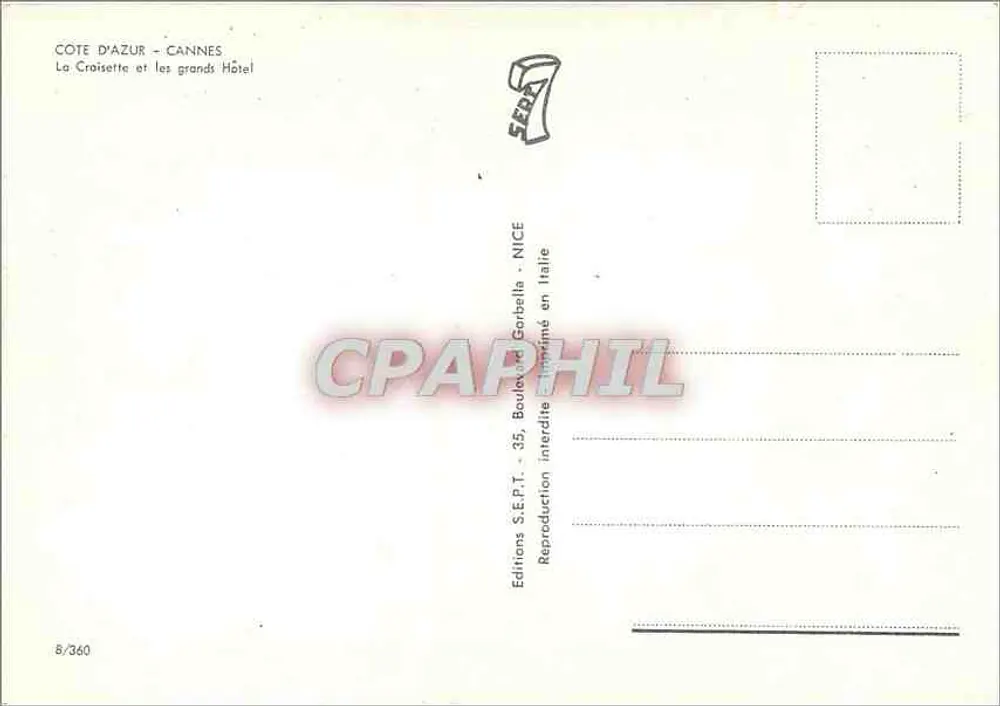 Côte d'Azur - Cannes — Ansicht der Croisette und der großen Hotels — Éditions S.E.P.T. - 35, Boulevard Corbella - Nice - Rückseite