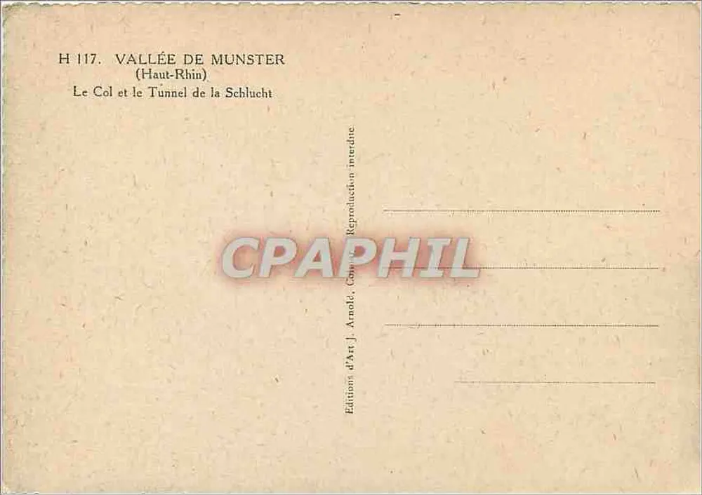 Tal von Munster — Der Pass und der Schlucht-Tunnel — Édition d'Art J. Arnolé - Rückseite