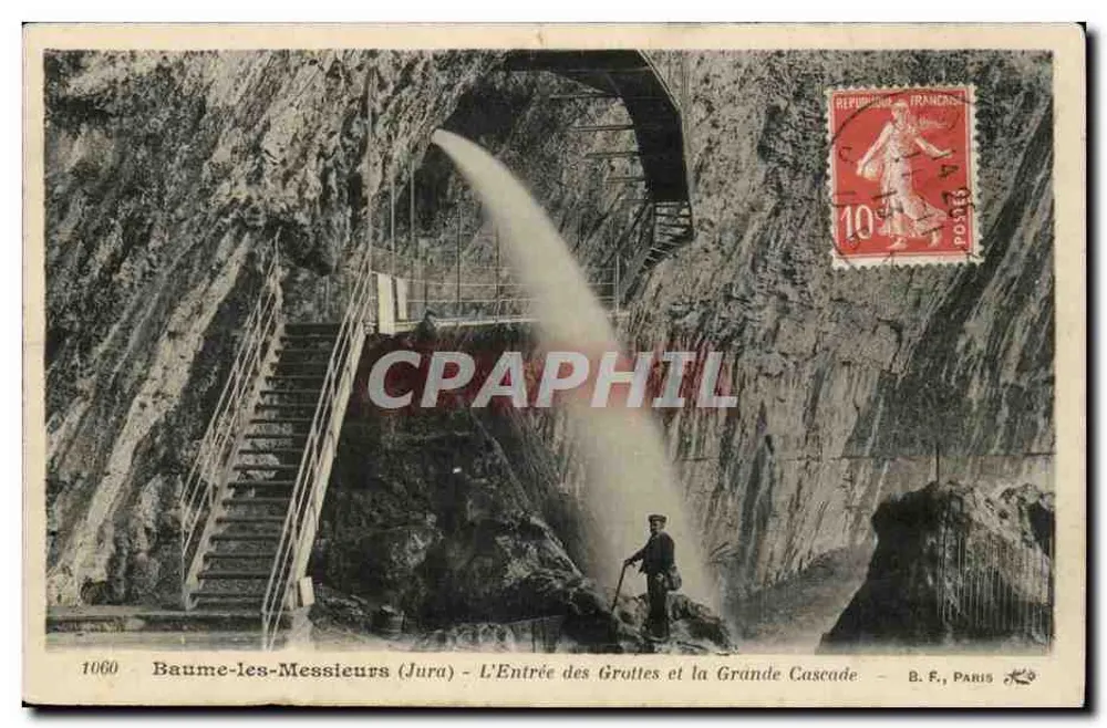 Baume-les-Messieurs (Jura) — Eingang zu den Höhlen und der große Wasserfall — B. F., Paris, Nr. 1060 - Vorderseite