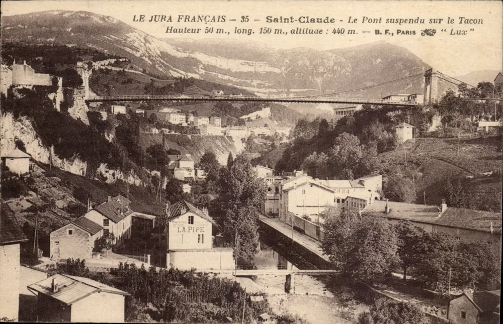 Saint-Claude — Die Hängebrücke über den Tacon — B.F., Paris « Lux » - Vorderseite