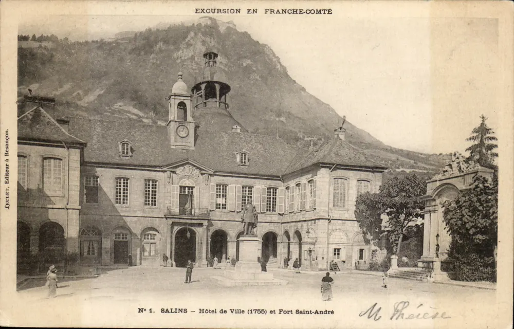 Salins — Rathaus (1755) und Fort Saint-André — Ausflug in die Franche-Comté, Verlag Quillet aus Besançon, N°1 - Vorderseite