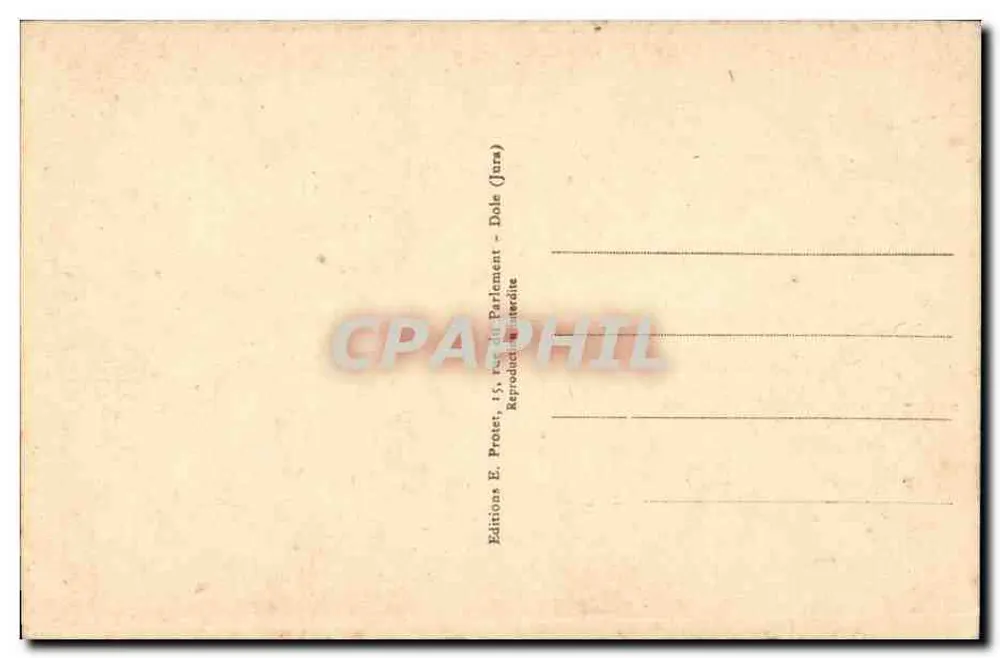 Arbois (Jura) - A Torre Gloriette — Editor E. Protet, n° 5007 - Verso