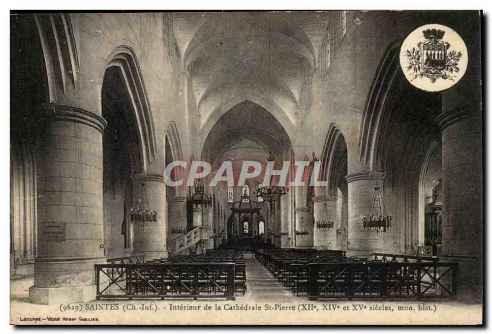 Saintes (Ch.-Inf.) — Innenansicht der Kathedrale Saint-Pierre (12. Jahrhundert, 14. Jahrhundert und 15. Jahrhundert, historisches Denkmal) — Libourne-Veine Henry Guillier, Nr. 9829 - Vorderseite
