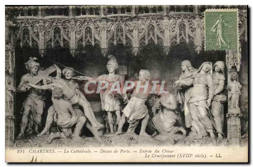 Chartres — Die Kathedrale — Oberseite der Tür — Zugang zum Chor (18. Jahrhundert) — LL - Vorderseite
