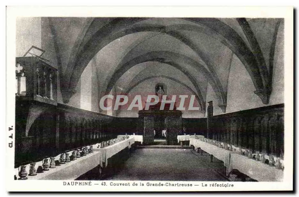 Dauphiné — 43. Konvent von la Grande-Chartreuse — Der Refektorium - Vorderseite
