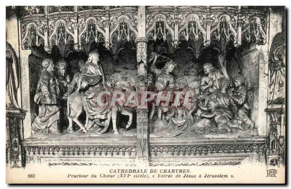 Kathedrale von Chartres — Balken des Chors (16. Jahrhundert), « Einzug Jesu in Jerusalem » — JND Hol, n° 883 - Vorderseite