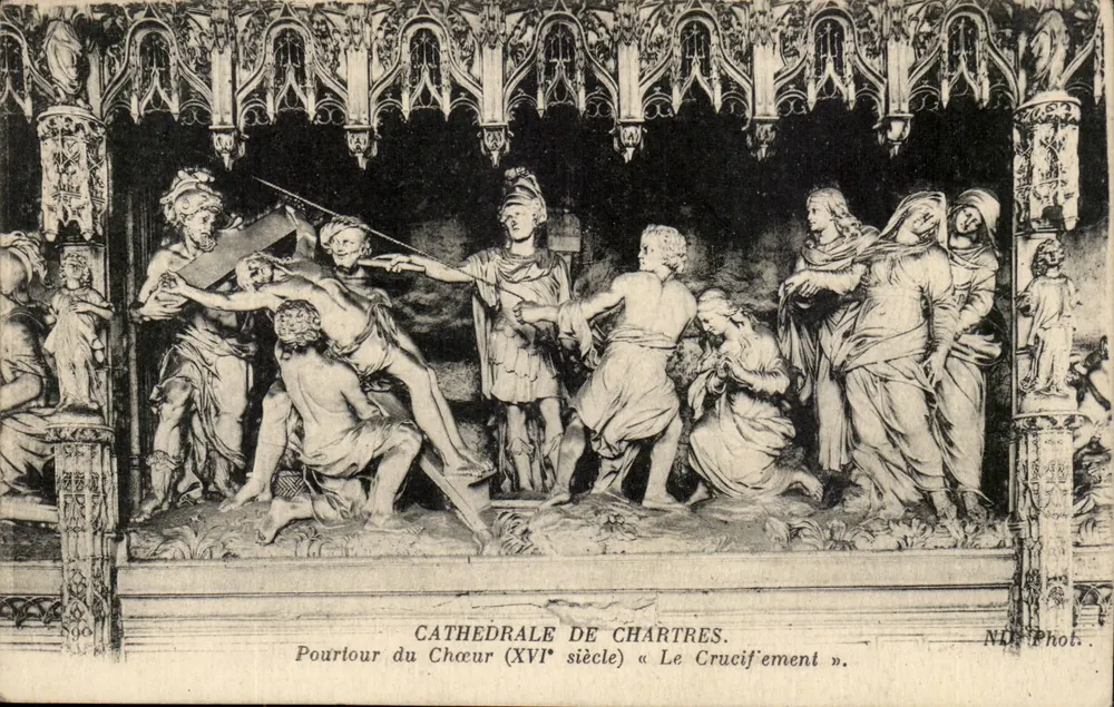 Kathedrale von Chartres — Umgebung des Chors (16. Jahrhundert) « Das Kreuzigungsbild » — ND Fotografie - Vorderseite