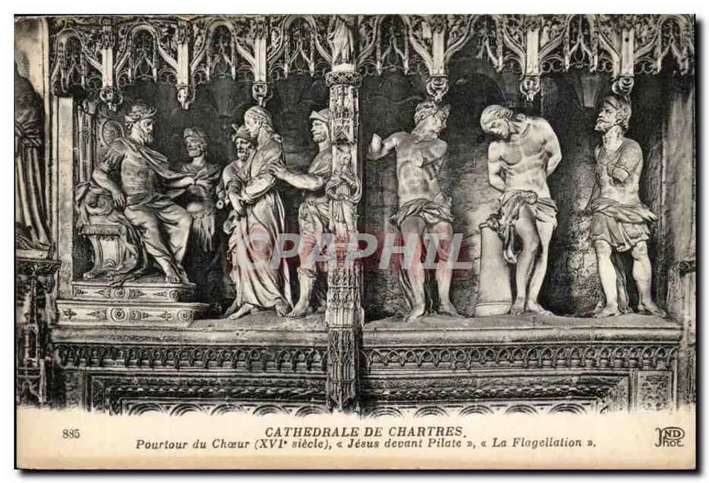 Kathedrale von Chartres — Umgebung des Chors (16. Jahrhundert), « Jesus vor Pilatus », « Die Flagellation » — ND Hoe - Vorderseite