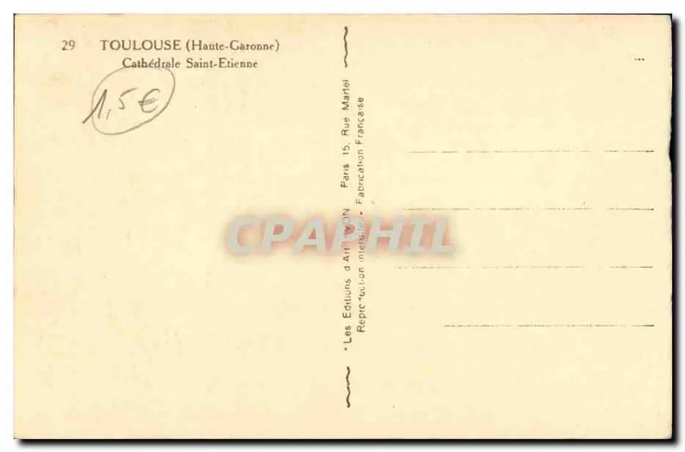 Toulouse (Haute-Garonne) — Catedral de São Etienne — Éditions d'Art Française - Verso