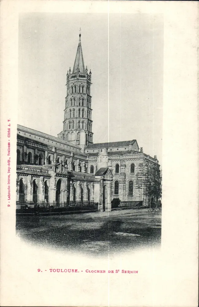 Toulouse — Torre da Igreja de São Sernin — Labouché, Toulouse, imp.-édit. A.T. n°9 - Frente