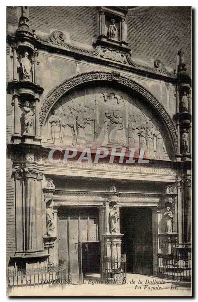 Toulouse. A Igreja de Nossa Senhora da Dalbade — A Facha — Editor L. L. - Frente