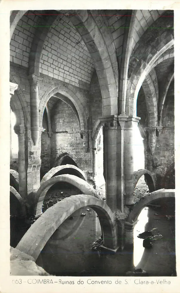 Ruínas do Convento de S. Clara-a-Velha — Coimbra — série 663 - Frente