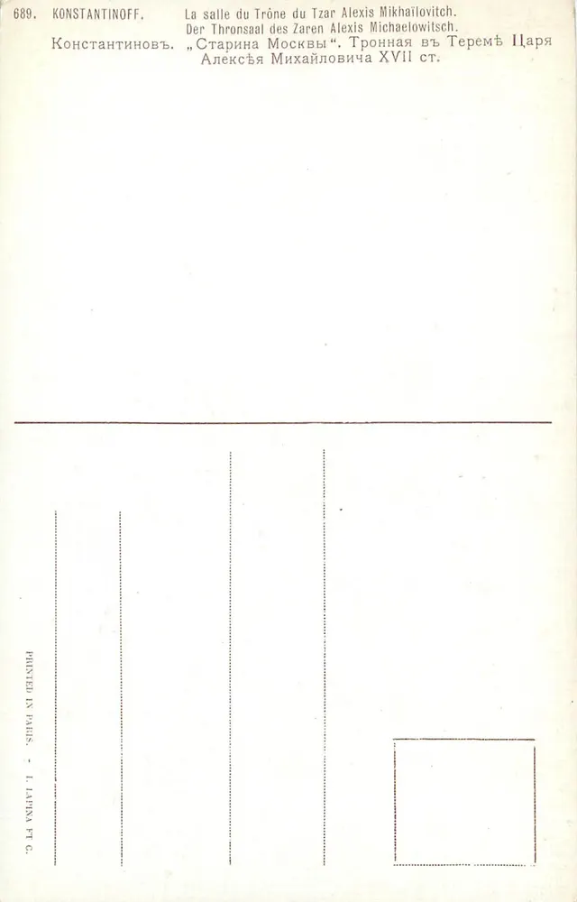 Thronsaal des Zaren Alexis Michailowitsch — Constantinoff — n°689 - Rückseite