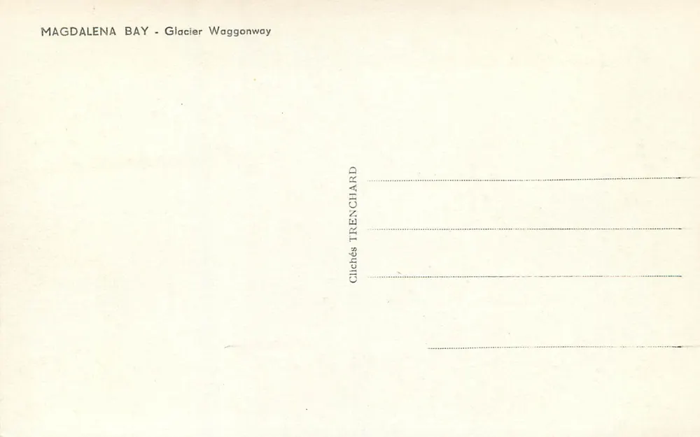 Baai van Magdalena — Glacier Waggonway — Clichés Trenchard - Achterkant