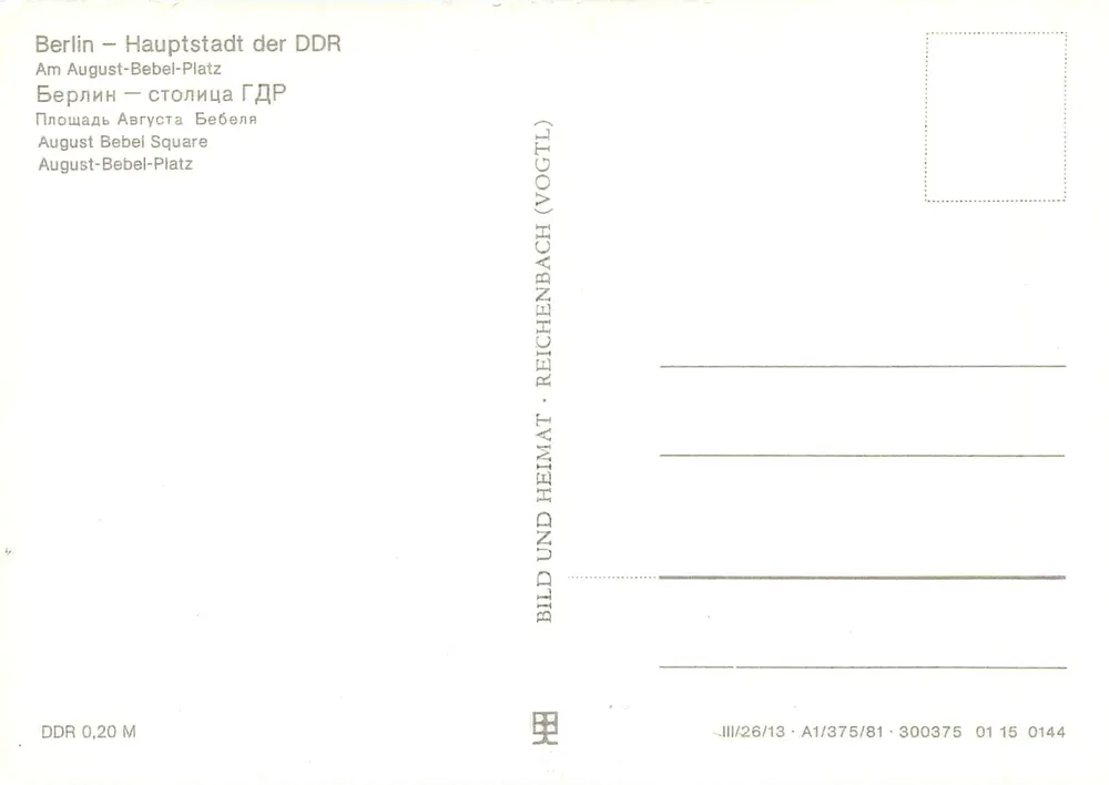 Berlino — Capitale della DDR — Al August-Bebel-Platz — editore Vogt & Reichenbach, n° serie A1/375/81 - Verso