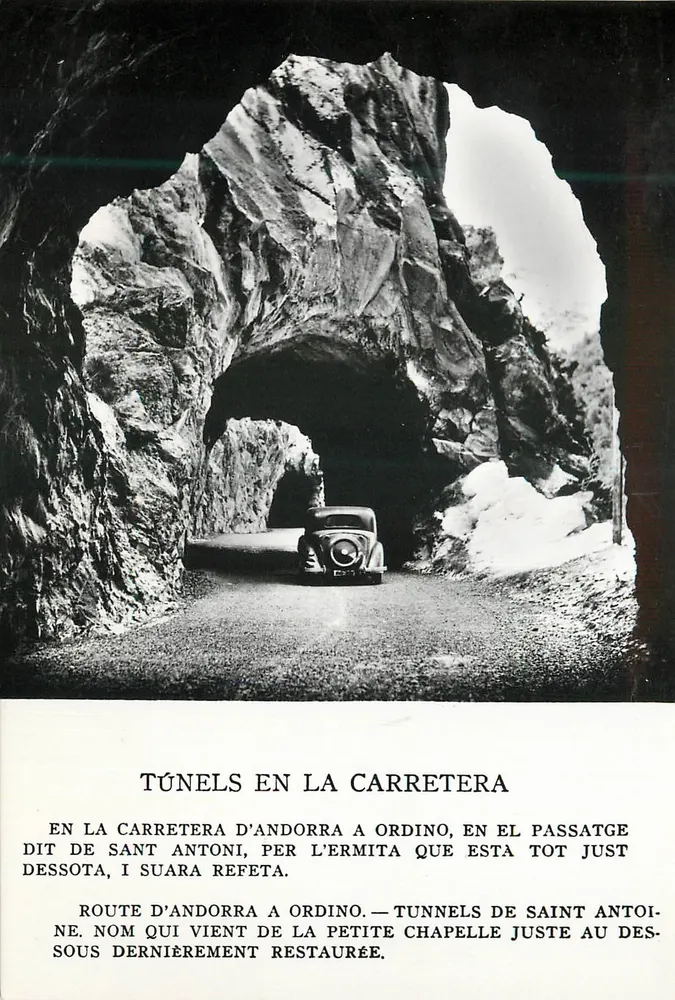Tunnels en la carretera d'Andorra a Ordino — Tunnels de Saint Antoine près de la petite chapelle restaurée — FOTOTEXT A. Puigoriol N° 9 - Recto