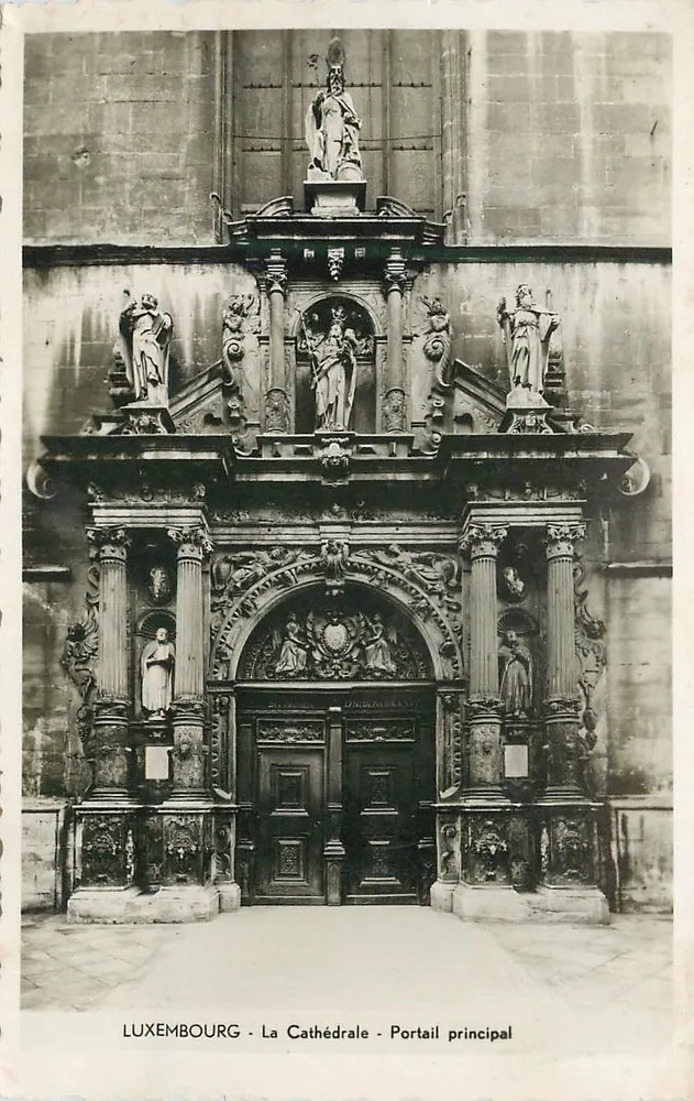Luxembourg - La Cathédrale - Portail principal — Photographe Maroldt, n° de série non visible - Recto