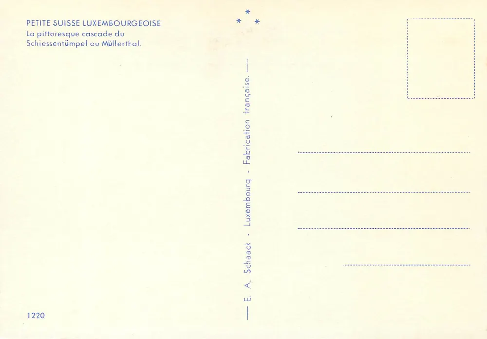 Wasserfall des Schiessentümpels am Müllerthal — Petite Suisse Luxembourgeoise — E. A. Schaack, Nr. 1220 - Rückseite