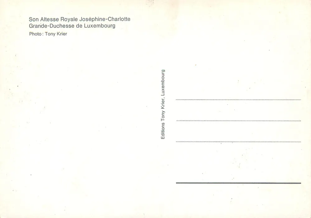 Ihre königliche Hoheit Joséphine-Charlotte — Großherzogin von Luxemburg — Éditions Tony Krier, Luxemburg - Rückseite