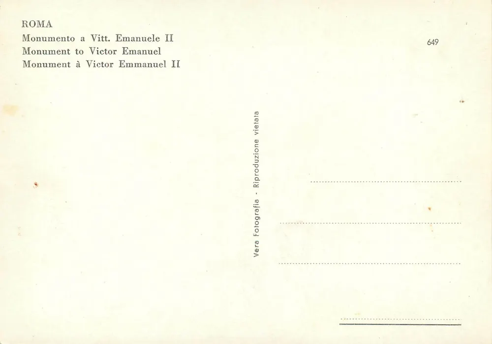 Roma — Monumento a Vittorio Emanuele II — Riproduzione Fotografica 649 - Verso
