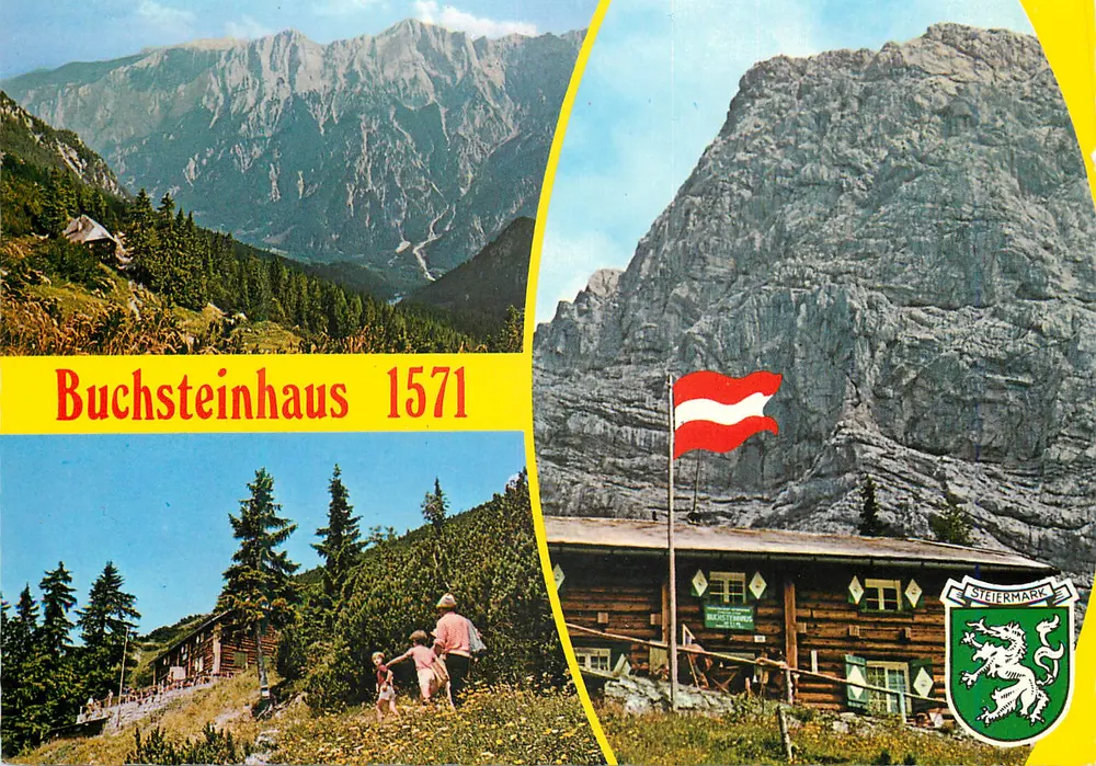 Buchsteinhaus 1571 — Alpenhaus mit österreichischer Flagge und Wappen von Steiermark — Verlag: Eine Alpenland Ansichtskarte, Nr. 1579 - Vorderseite